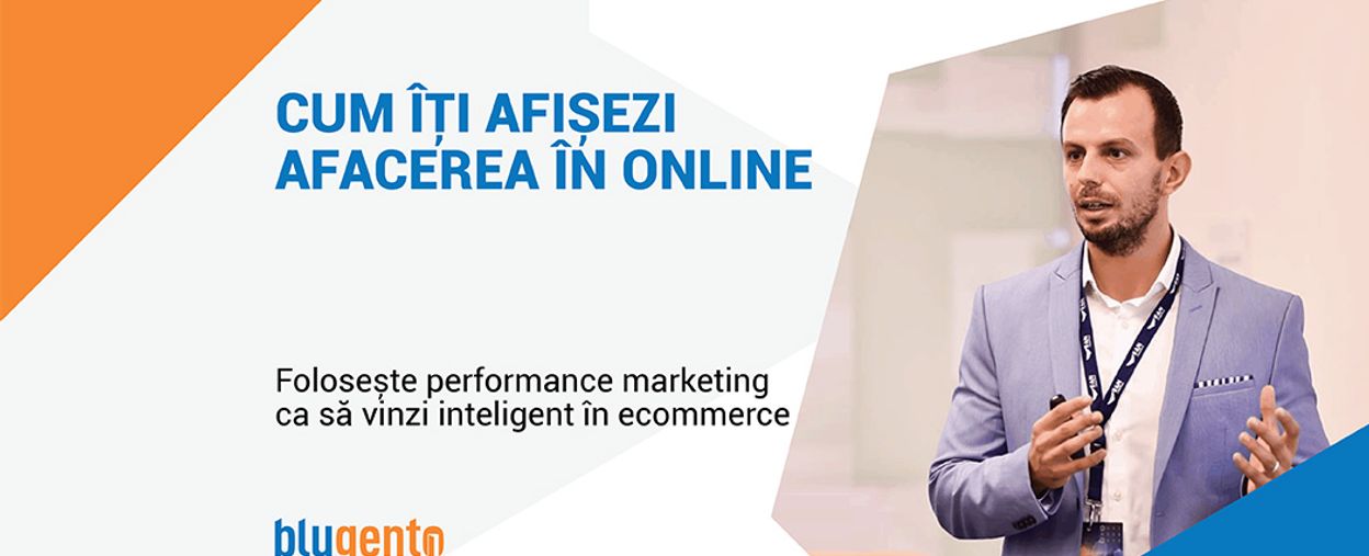Folosește performance marketing ca să vinzi inteligent în ecommerce