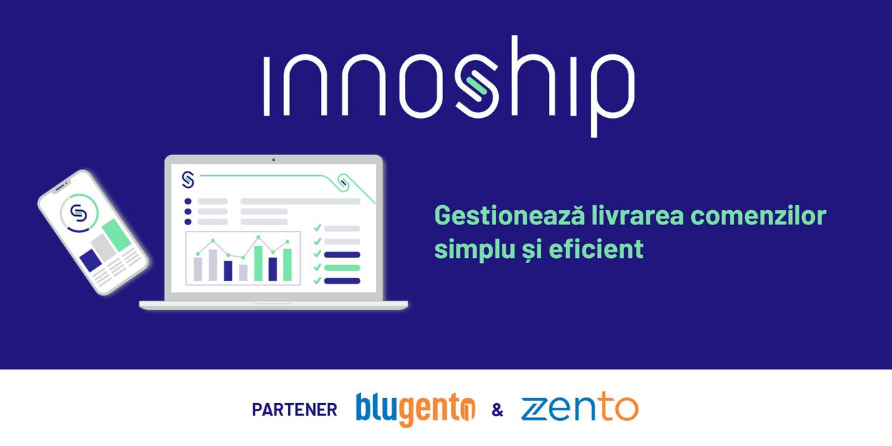 Innoship, soluția care îți eficientizează livrarea comenzilor și îți reduce costurile cu transportatorii